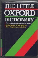 THE LITTLE OXFORD DICTIONARY OF CURRENT ENGLISH 44.000 entries; 60.000 definitions 