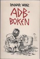 ADB-BOKEN - en l&auml;ttl&auml;st introduktion i &auml;mnet automatisk databehandling