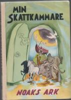 MIN SKATTKAMMARE V - Noaks ark 
