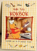 Nalle Puhs kokbok : [inneh&aring;ller mer &auml;n 20 mumsiga recept!]