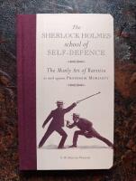 Sherlock Holmes School of Self-Defence - the Manly Art of Bartitsu