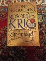 Rosornas krig. F&ouml;rsta boken, Stormf&aring;gel