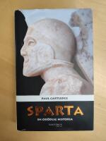 Sparta - en od&ouml;dlig historia
