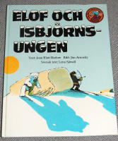 Elof och isbj&ouml;rnsungen