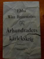 &Aring;rhundradets k&auml;rlekskrig : en punktroman