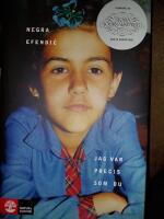 Jag var precis som du