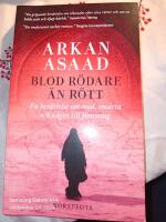 Blod r&ouml;dare &auml;n r&ouml;tt : en ber&auml;ttelse om mod, sm&auml;rta och v&auml;gen till f&ouml;rsoning