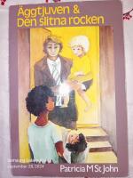 &Auml;ggtjuven och Den slitna rocken : tv&aring; ber&auml;ttelser fr&aring;n Marocko