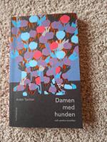 Damen med hunden och andra noveller