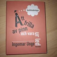 Att trilla av pinn och vara ur led : spr&aring;kfunderingar