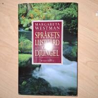 Spr&aring;kets lustg&aring;rd och djungel