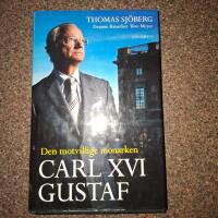 Carl XVI Gustaf - den motvillige monarken