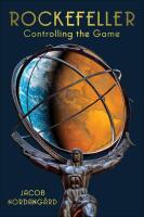 Rockefeller controlling the game