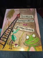 SurKurt, SolskensNisse och grodan Groda