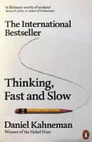 Thinking, Fast and Slow