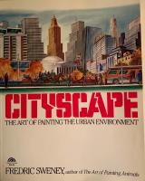 CITYSCAPE: The Art of Painting the Urban Environment