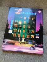 Hotel LaChapelle - photographs