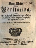 Kongl. Maj:ts N&aring;dige F&ouml;rklaring &ouml;fwer 13.&sect; i Kongl. F&ouml;rordningen af then 10 januarii 1746, ang&aring;ende Ekeskogarnes befredande i Riket. Given Stockholm i R&aring;d-kamaren then 25 Majii 1757