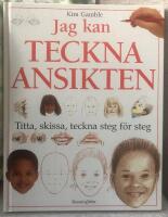 Jag kan teckna ansikten : [titta, skissa, teckna steg f&ouml;r steg]