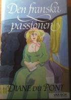 Den franska passionen