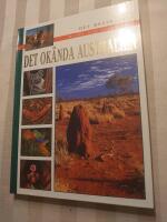 Det ok&auml;nda Australien
