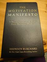 Motivation manifesto - 9 declarations to claim your personal power