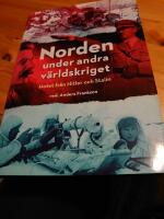 Norden under andra v&auml;rldskriget : hotet fr&aring;n Hitler och Stalin
