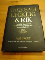Tacksam, lycklig och rik