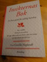 Insikternas bok - en liten guide f&ouml;r sj&auml;lslig kunskap