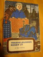 Trasselsudden reser ut