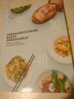 Fredagskockens b&auml;sta vardagsmat - p&aring; 20, 30 eller 40 minuter