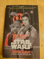 Moving Target: a Princess Leia Adventure Star Wars