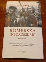 Romerska inb&ouml;rdeskrig. Bok I och II