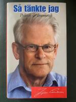 S&aring; t&auml;nkte jag. Politik & dramatik