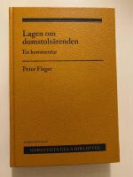 Lagen om domstols&auml;renden : En kommentar