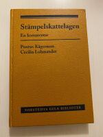 St&auml;mpelskattelagen : En kommentar