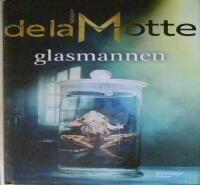 Glasmannen