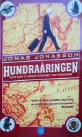 Hundra&aring;ringen som klev ut genom f&ouml;nstret och f&ouml;rsvann