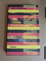 Tyskarna : De skuldtyngda m&auml;starna