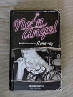 Neon Angel : ber&auml;ttelsen om en Runaway