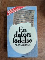 En dators f&ouml;delse