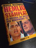 Hemligst&auml;mplat - en historia om mutor och regeringars fall