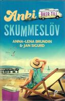 Anki &aring;ker till Skummesl&ouml;v