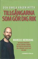Den enkla v&auml;gen hitta tillg&aring;ngarna som g&ouml;r dig rik