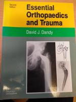 Essential orthopaedics and trauma