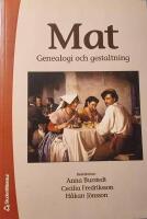 Mat Genealogi och gestaltning