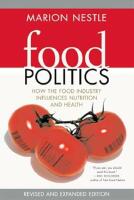 Food politics - how the food industry influences nutrition and health