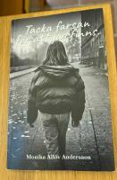 Tacka farsan f&ouml;r att jag finns.