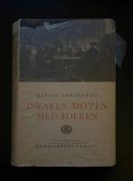 Israels m&ouml;ten med folken : Ett v&auml;rldshistoriskt tv&auml;rsnitt