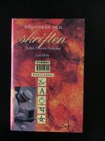 M&auml;nniskan och skriften : tecken, historia, psykologi
